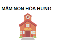 TRUNG TÂM MẦM NON HÒA HƯNG